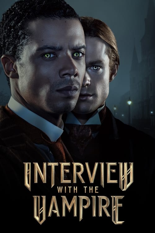 دانلود سریال Interview with the Vampire