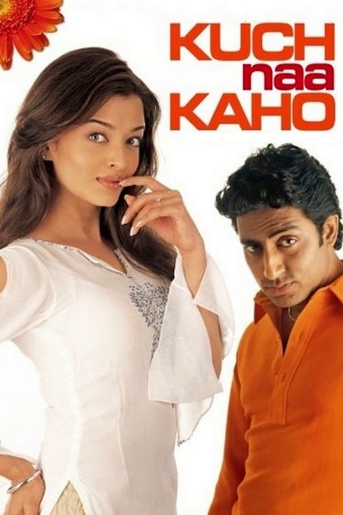 دانلود فیلم Kuch Naa Kaho – هیچی نگو