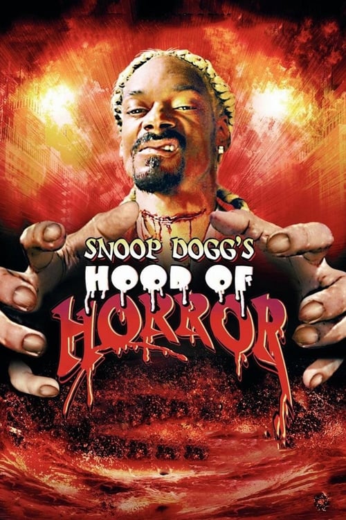 دانلود فیلم Snoop Dogg’s Hood of Horror