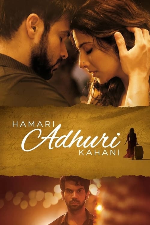 دانلود فیلم Hamari Adhuri Kahani