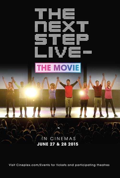 دانلود فیلم The Next Step Live: The Movie