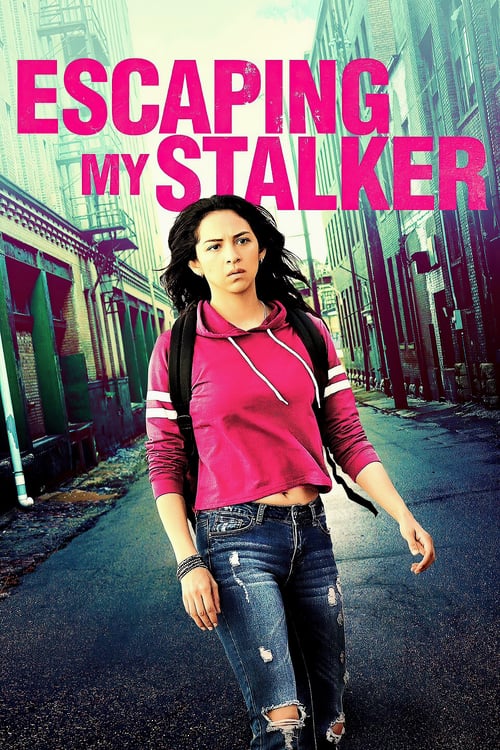 دانلود فیلم Escaping My Stalker